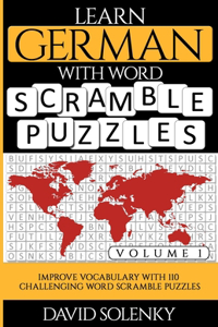 Learn German with Word Scramble Puzzles Volume 1