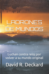 Ladrones de mundos