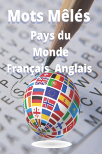 Mots Mêlés Pays du Monde Français Anglais