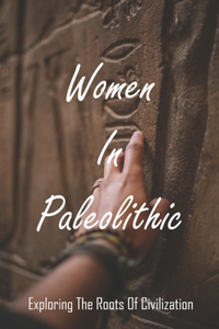 Women In Paleolithic