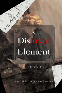 Disloyal Element