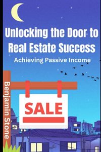 Unlocking the Door to Real Estate Success