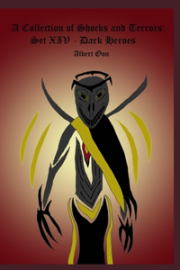 A Collection of Shocks and Terrors