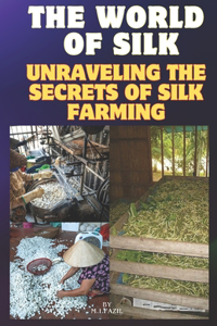 World of Silk