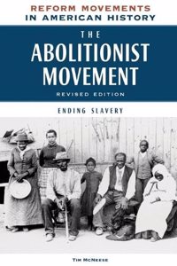Abolitionist Movement, Revised Edition