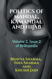 Politics of Mandal, Kamandal and Hijab