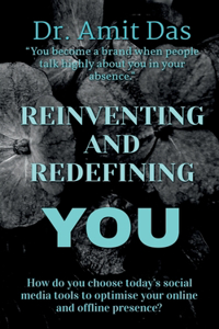 Reinventing and Redefining You