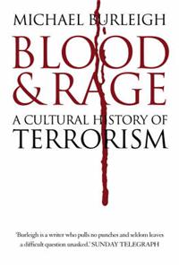 Blood and Rage: A Cultural History of Terrorism