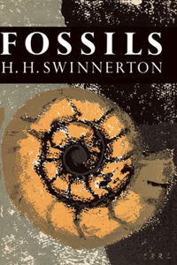 Fossils: Book 42 (Collins New Naturalist Library)