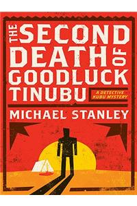 The Second Death of Goodluck Tinubu
