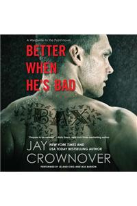 Better When He's Bad