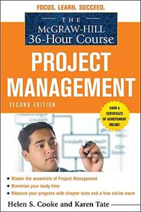 McGraw-Hill 36-Hour Course: Project Management, Second Edition