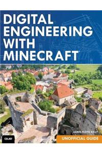 Digital Engineering with Minecraft