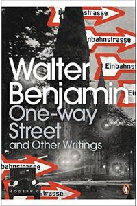 One-Way Street and Other Writings