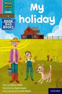 Read Write Inc. Phonics: My holiday (Pink Set 3 Book Bag Book 6)