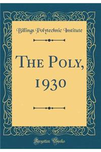 The Poly, 1930 (Classic Reprint)