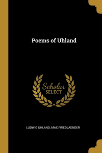 Poems of Uhland