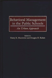 Behavioral Management in the Public Schools