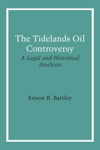 Tidelands Oil Controversy