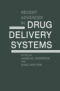 Recent Advances in Drug Delivery Systems