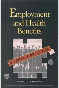 Employment and Health Benefits