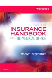 Workbook for Insurance Handbook for the Medical Office