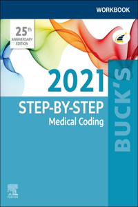 Buck's Workbook for Step-By-Step Medical Coding, 2021 Edition