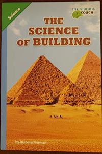 Science 2012 Leveled Reader Grade 5 Advanced: The Science of Building