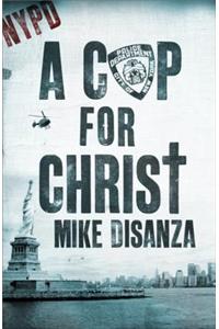 A Cop for Christ