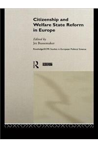 Citizenship and Welfare State Reform in Europe