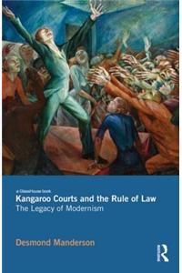 Kangaroo Courts and the Rule of Law