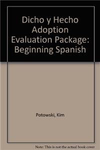 Dicho y Hecho Adoption Evaluation Package