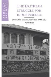 Eritrean Struggle for Independence