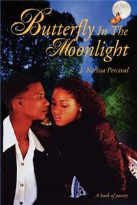 Butterfly In The Moonlight
