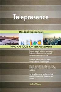 Telepresence Standard Requirements