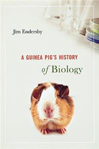 Guinea Pig's History of Biology