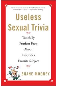 Useless Sexual Trivia