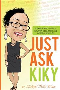 Just Ask Kiky