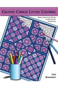 Creative Chinese Lattice Coloring