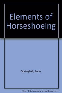 Elements of Horseshoeing