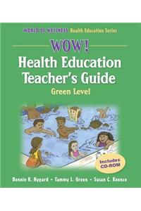 WOW! Health Education Green Level [With CDROM]
