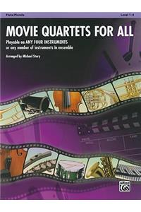 Movie Quartets for All - Flute/Piccolo