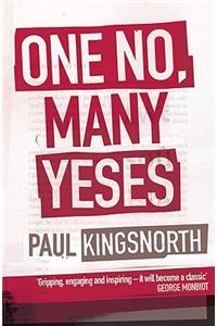 One No, Many Yeses