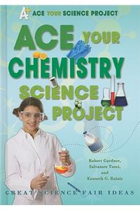 Ace Your Chemistry Science Project