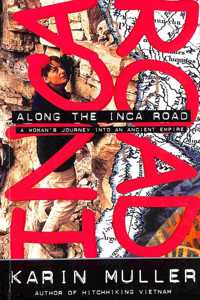 Along the Inca Road