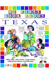 My First Book about Texas!