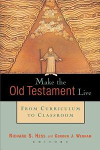 Make the Old Testament Live