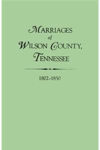 Marriages of Wilson County, Tennessee, 1802-1850