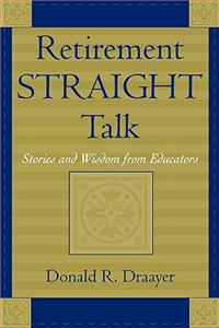 Retirement Straight Talk