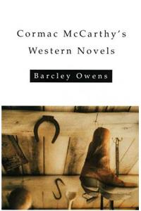 Cormac McCarthy's Western Novels